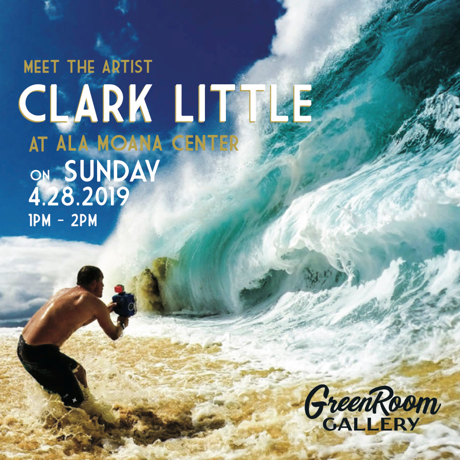 Clark Little Event: GREENROOM Gallery Ala Moana, Hawaii - poster