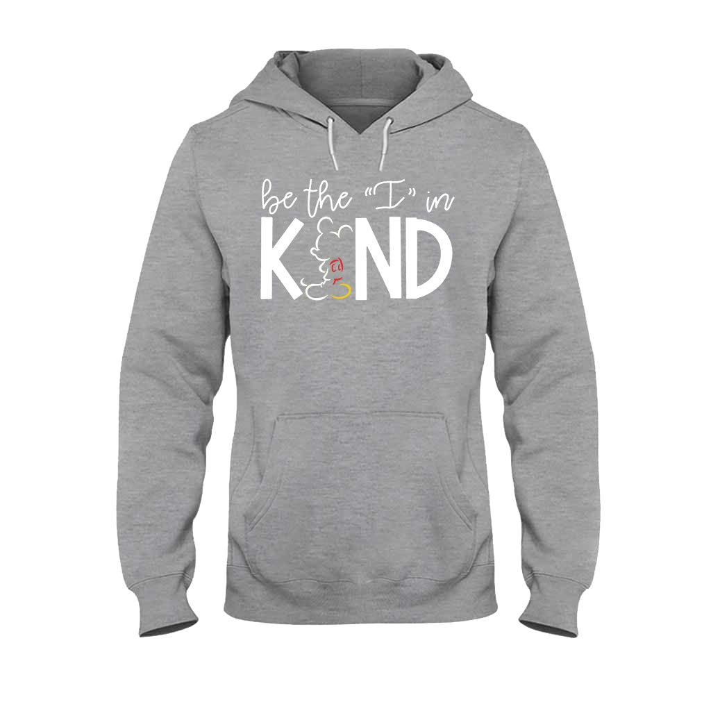 Be The I In Kind - Mouse T-shirt and Hoodie