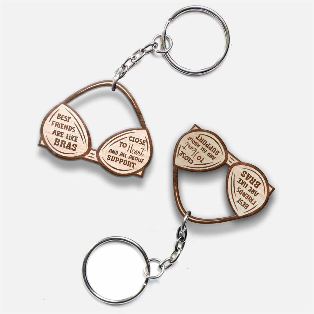 Friends Are Like Bras Also Like Knickers - Personalized Bestie Keychain (Printed On Both Sides)