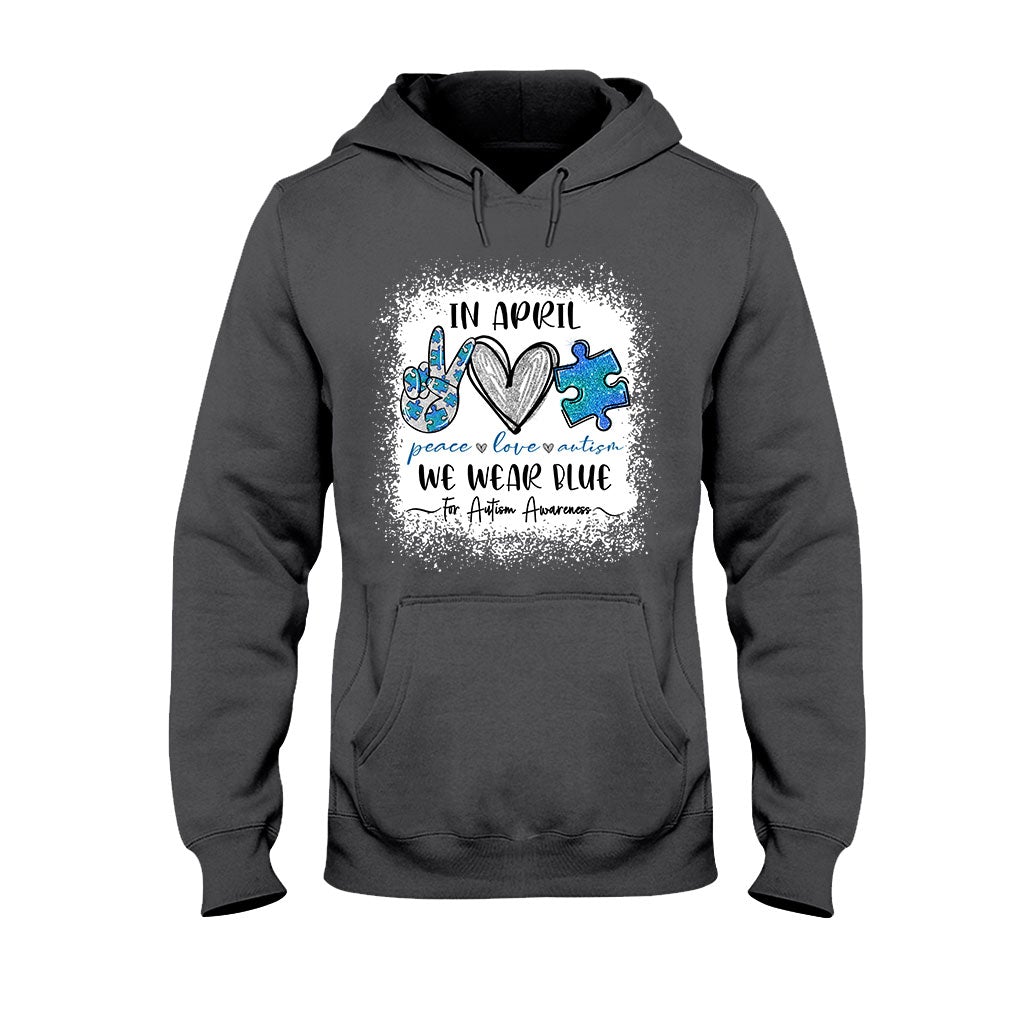 In April We Wear Blue - Autism Awareness T-shirt and Hoodie 1121