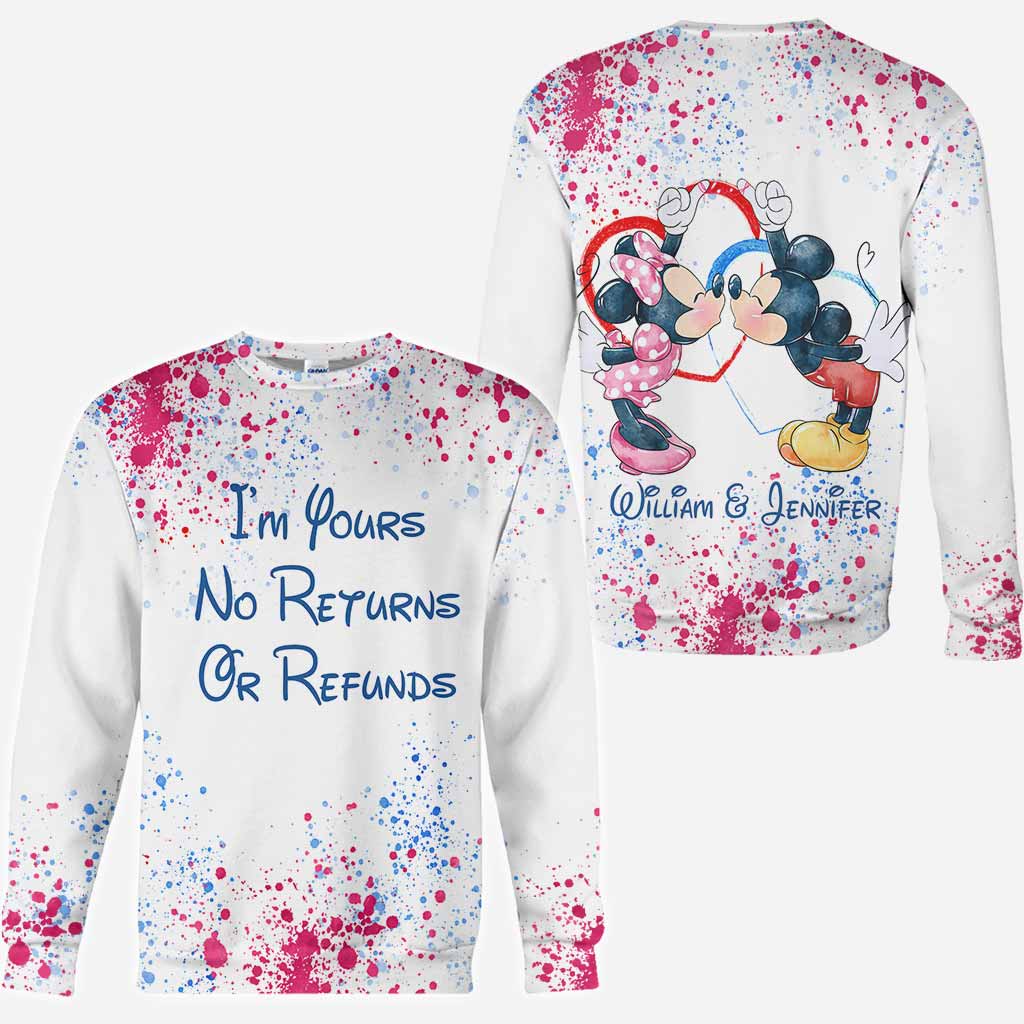 I'm Yours No Returns Or Refunds - Personalized Mouse All Over T-shirt and Hoodie