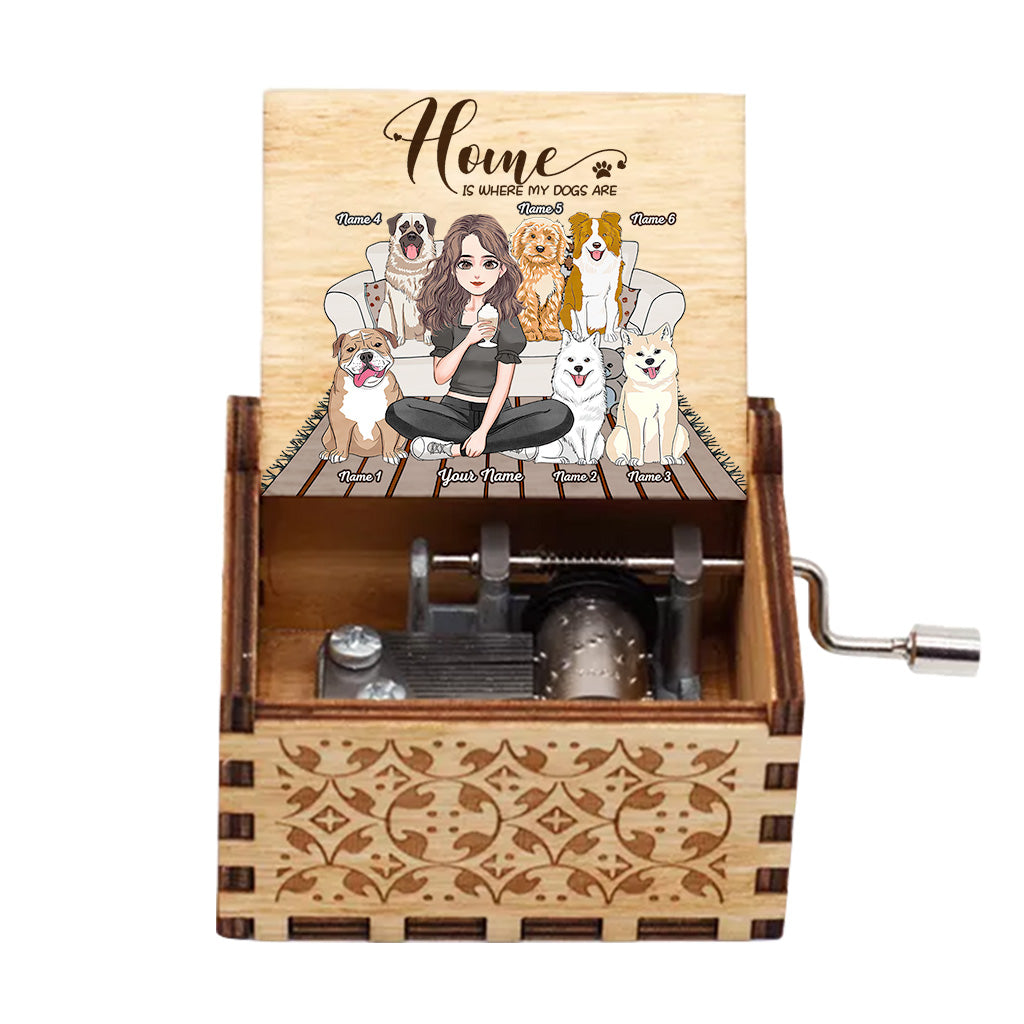 Home Is Where My Dogs Are - Personalized Mother's Day Dog Hand Crank Music Box