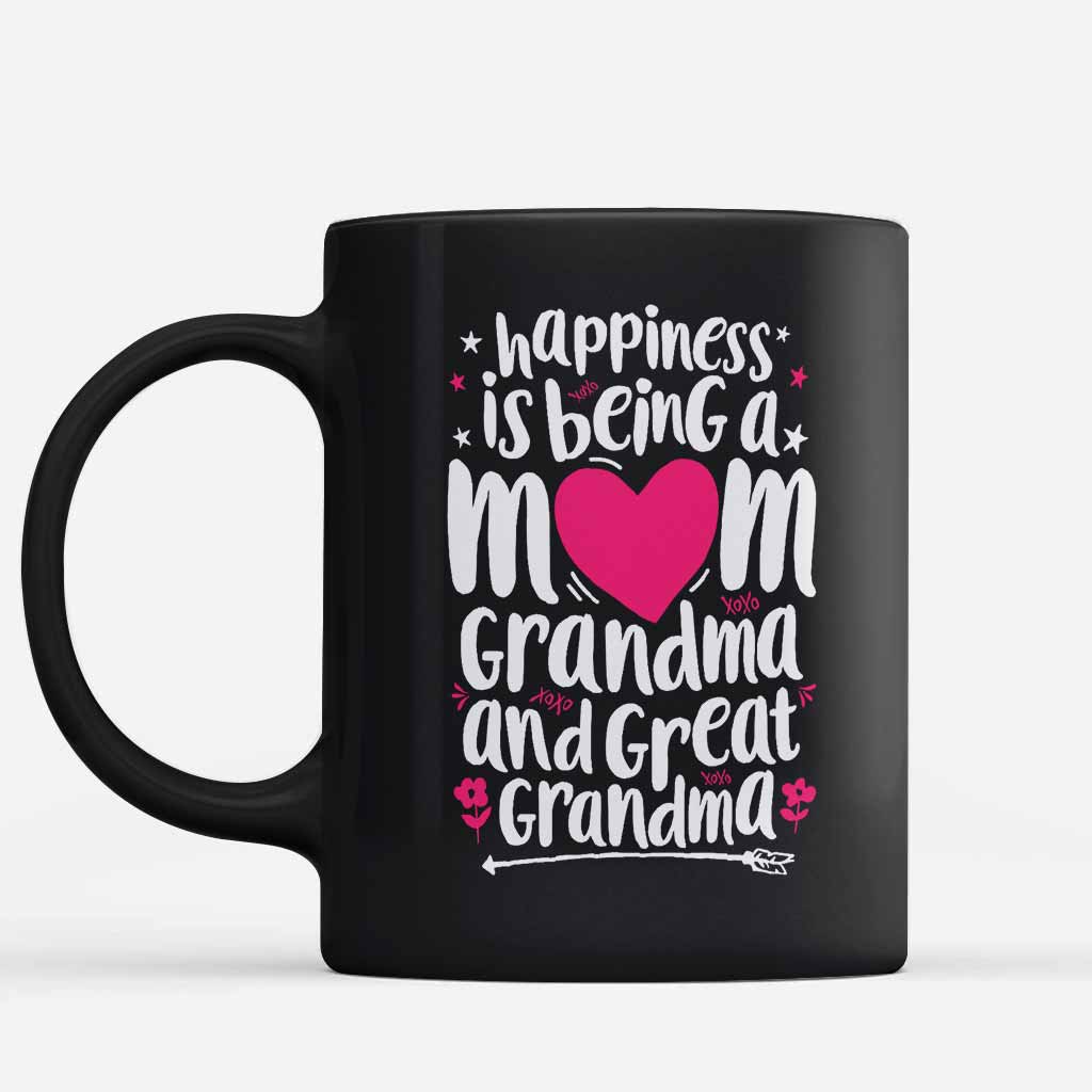 Happiness Is Being A Mom Great Grandma - Grandma Mug 0921