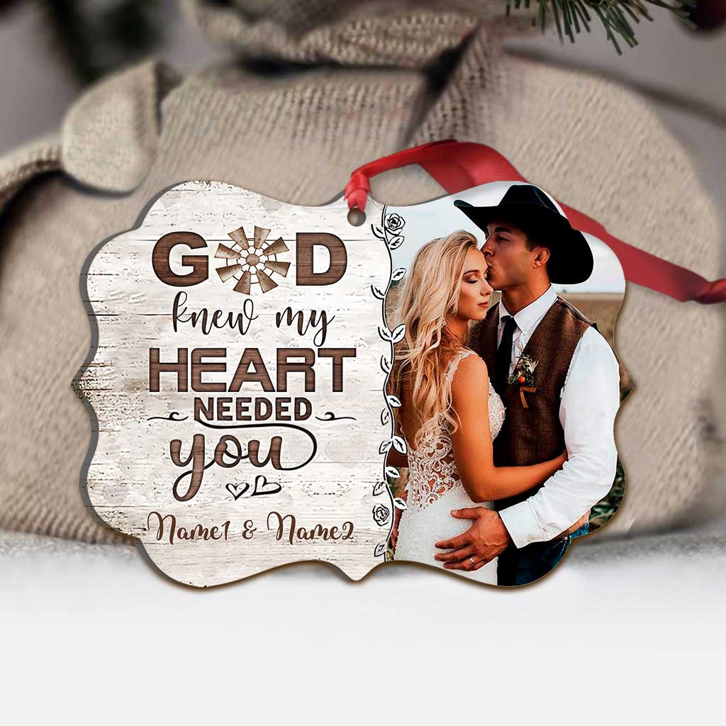 God Knew My Heart - Personalized Christmas Couple Ornament (Printed On Both Sides)