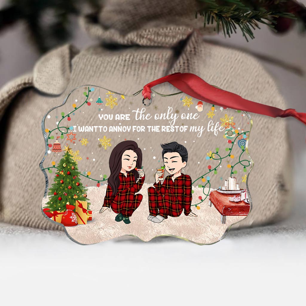 You Are The Only One I Want To Annoy - Personalized Couple Transparent Ornament