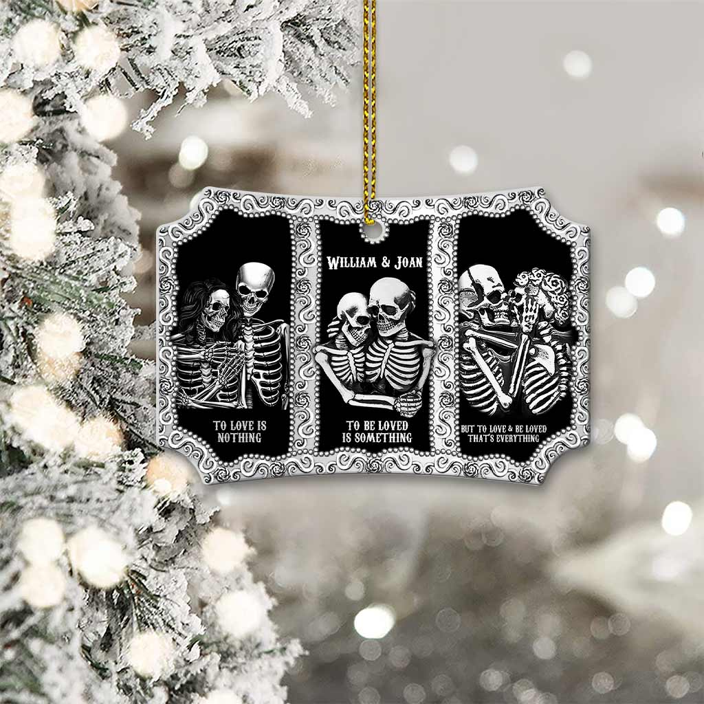 To Love Is Nothing To Be Loved Is Something - Personalized Christmas Skull Scalloped Aluminium Ornament (Printed On Both Sides)