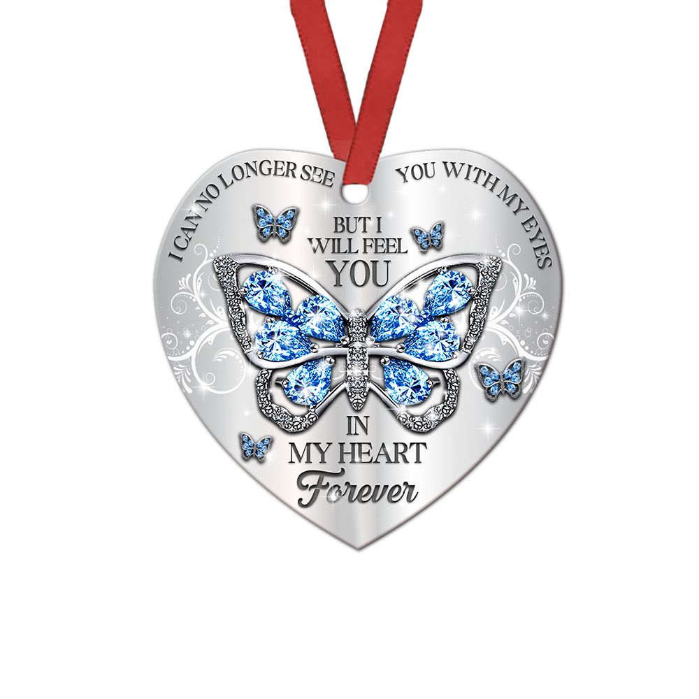 Butterfly Feel You In My Heart - Memorial Ornament (Printed On Both Sides) 1022