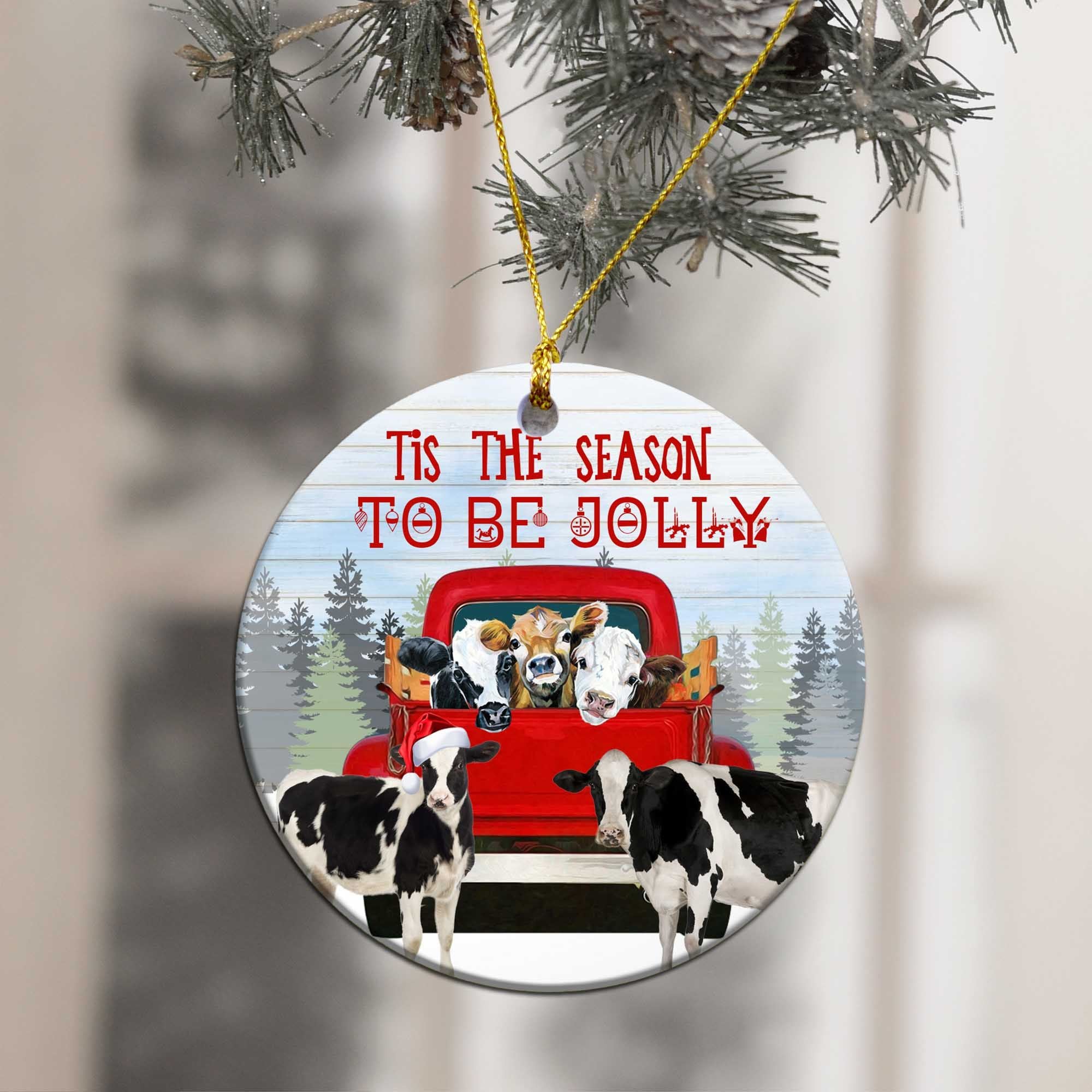 Tis The Season To Be Jolly - Cow Ornament (Printed On Both Sides) 1122