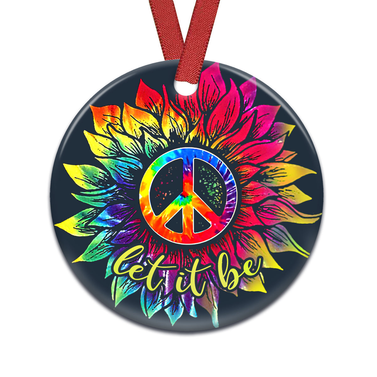 Hippie Let It Be Hippie - Round Aluminium Ornament (Printed On Both Sides) 1122
