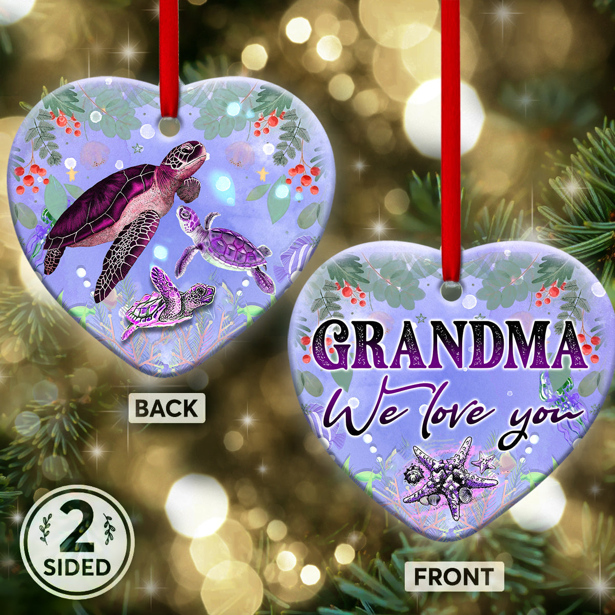 Turtle Grandma We Love You Turtle - Heart Aluminium Ornament (Printed On Both Sides) 1122