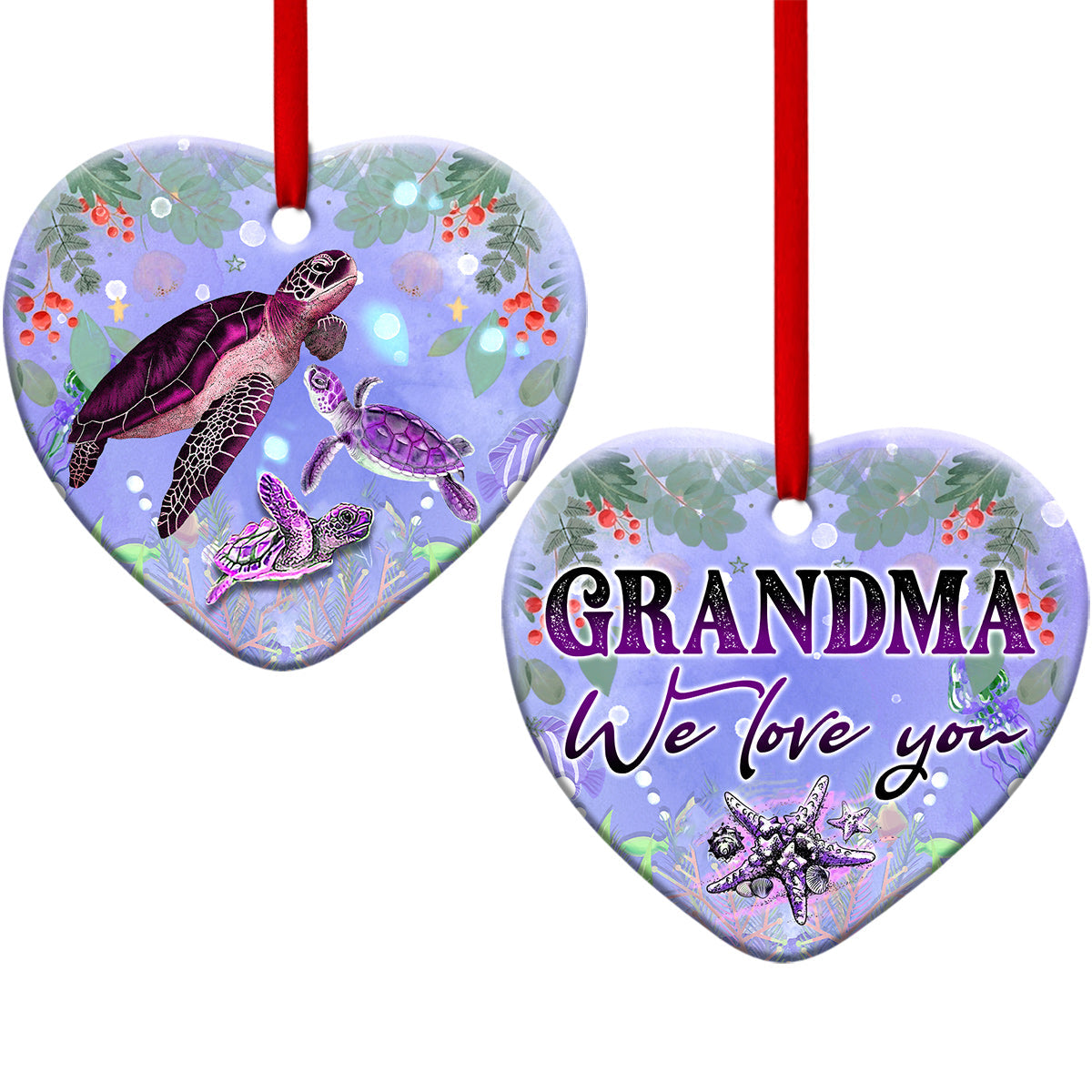 Turtle Grandma We Love You Turtle - Heart Aluminium Ornament (Printed On Both Sides) 1122