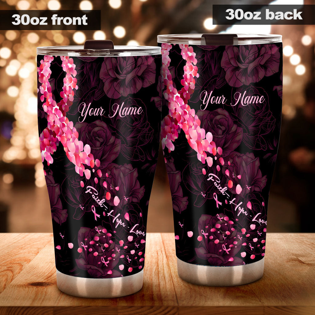 Faith Hope Love - Personalized Breast Cancer Awareness Tumbler