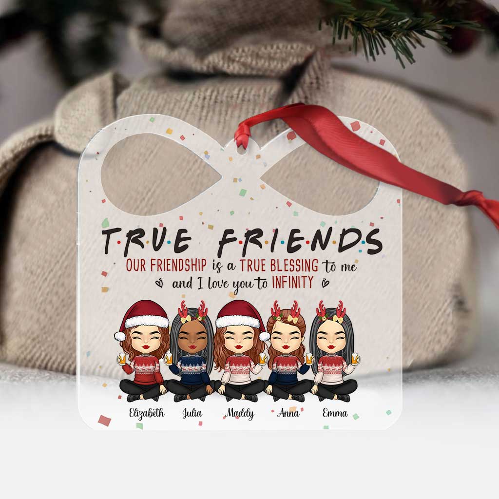 True Friends Our Friendship Is A Blessing - Personalized Bestie Transparent Ornament