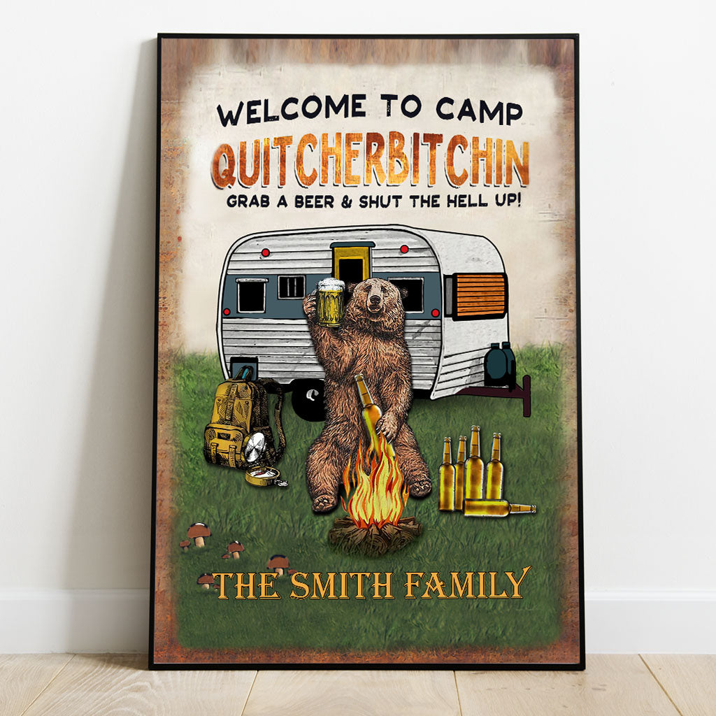 Welcome To Camp Quitcherbitchin - Personalized Camping Canvas And Poster