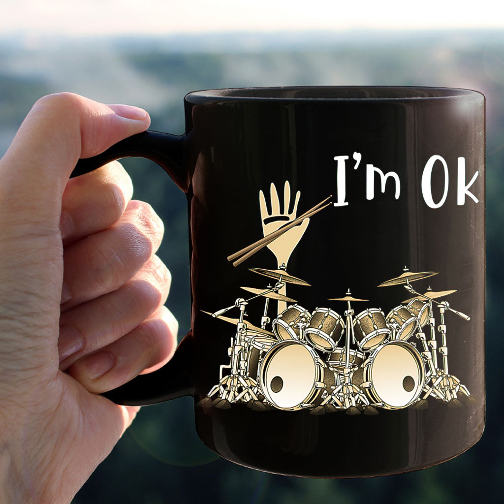 I'm Ok - Drummer Mug