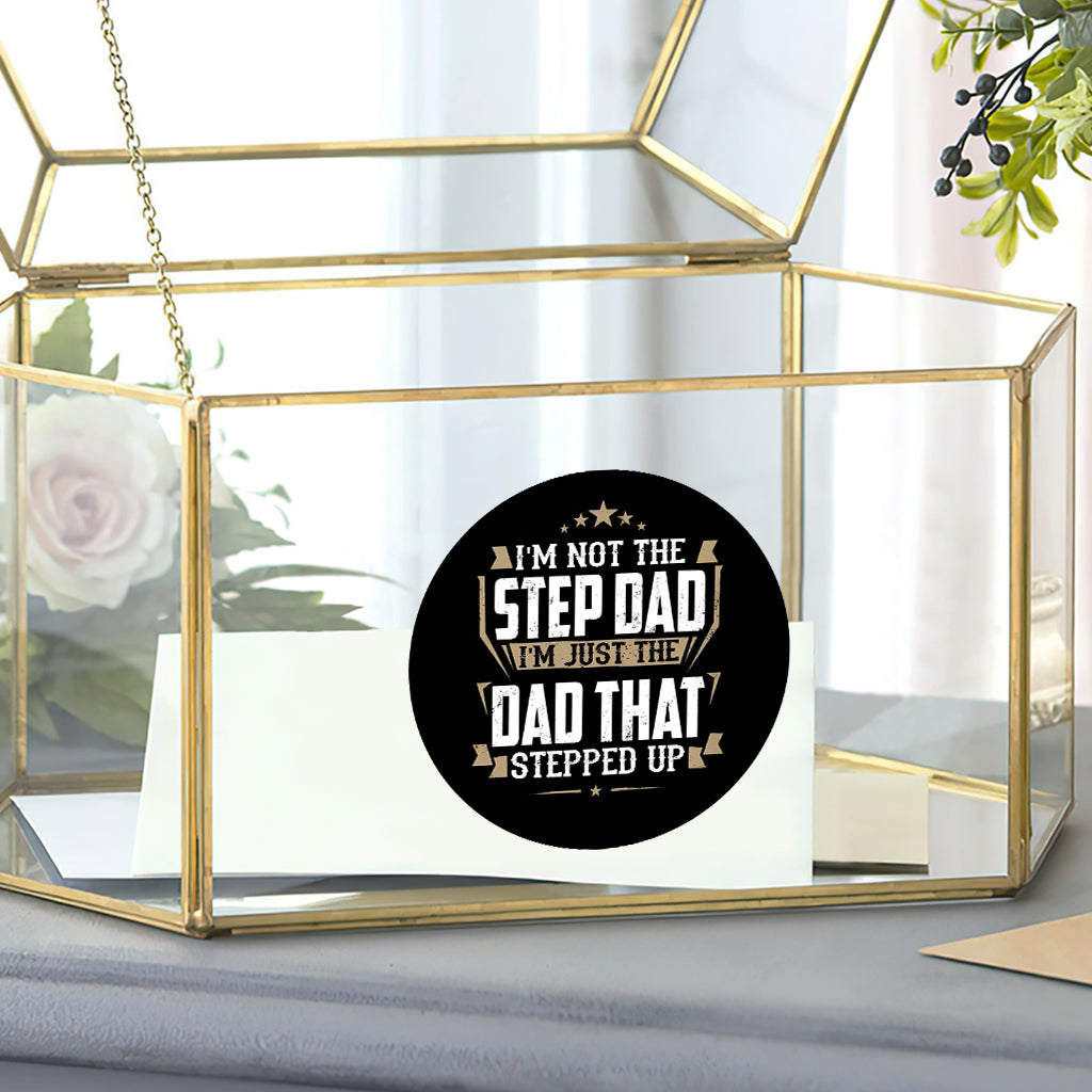 The Dad That Stepped Up - Father Decal Full