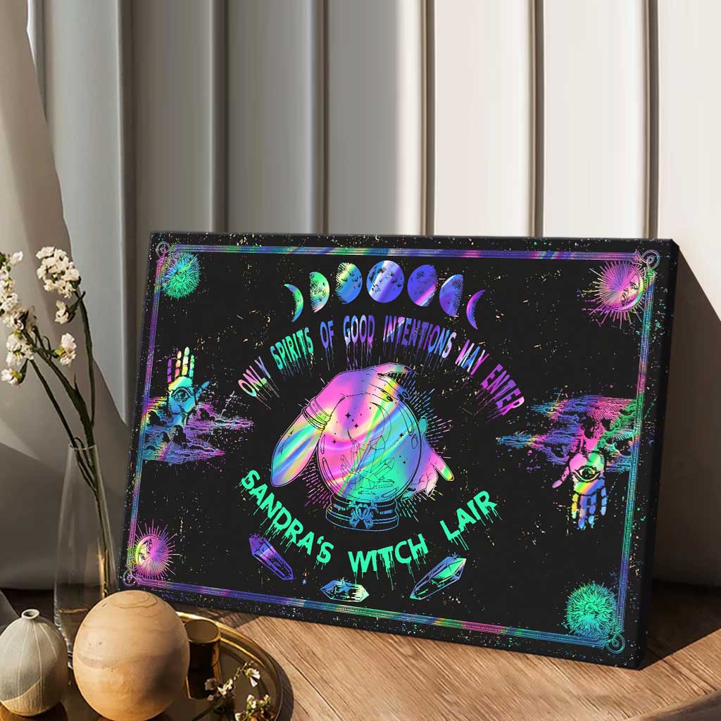 Only Spirits Of Good Intentions May Enter - Personalized Witch Canvas And Poster