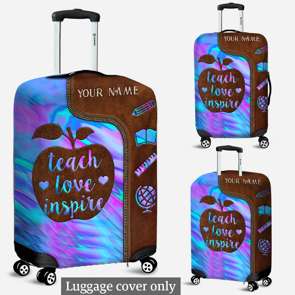 Teach Love Inspire - Personalized Teacher Luggage Cover