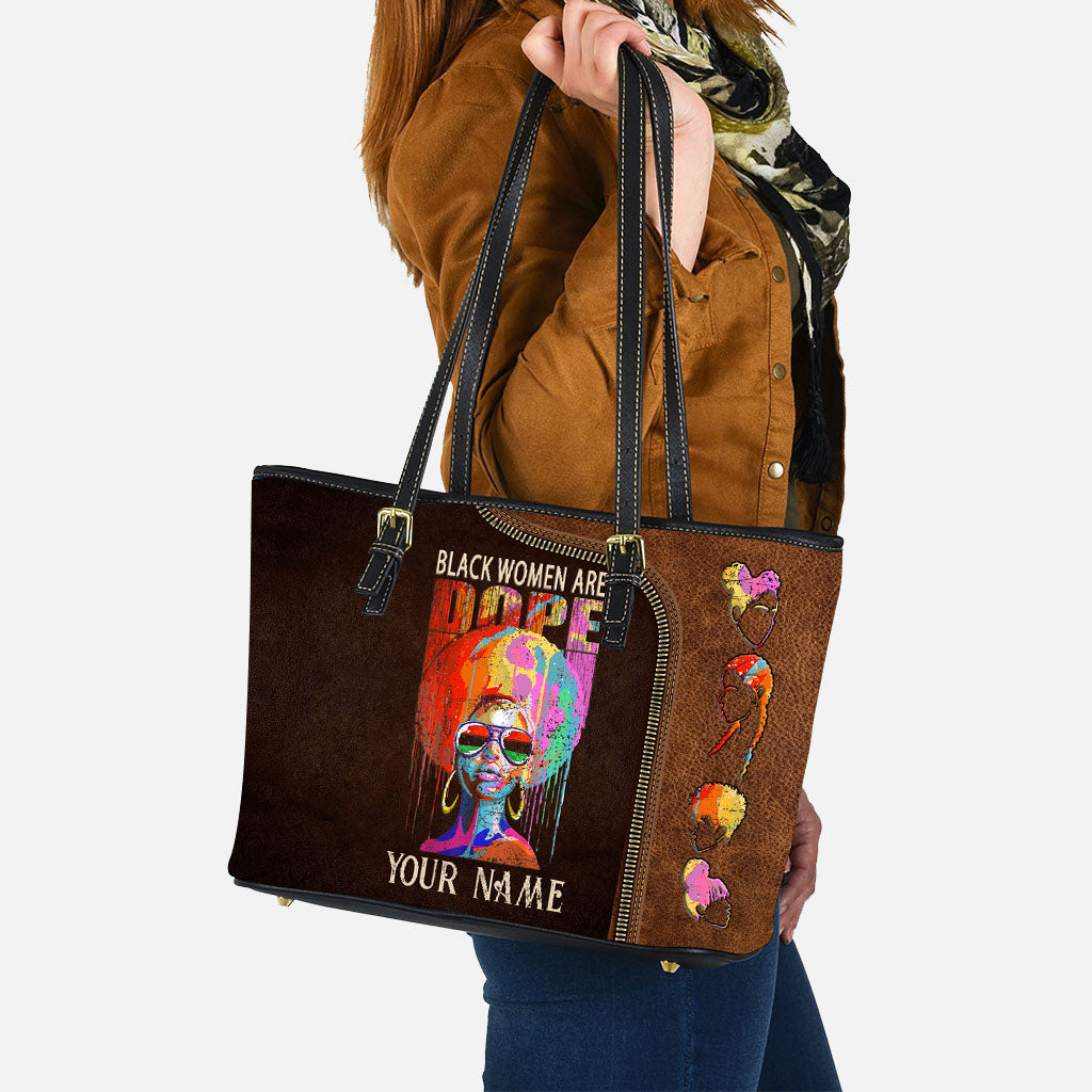 Black Women Are Dope - Personalized African American Leather Bag