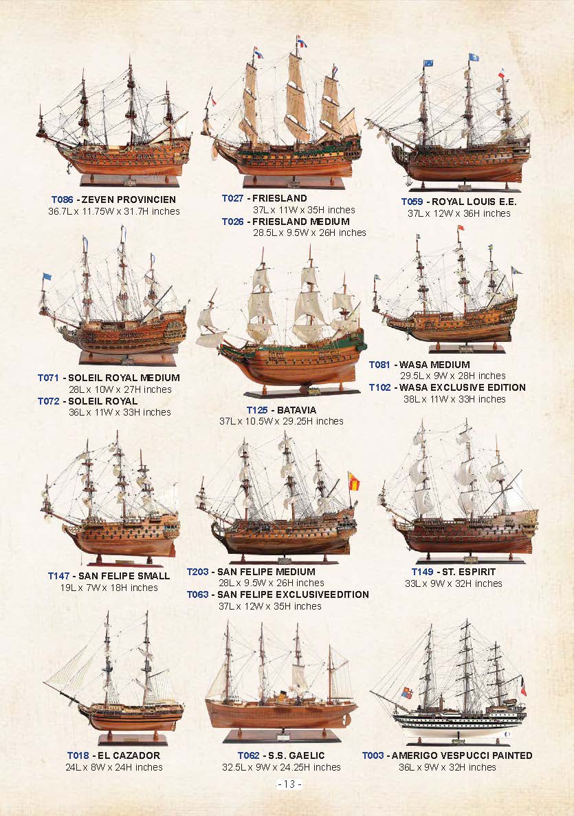 This is image inlcudes handicrafts model tall ships such as Zeven Provincien, Friesland, Royal Louis, Soleid Royal, Batavia, Wasa, San Felipe, ST. Espirit, EL Cazador, SS Gaelic, Amerigo Vespucci, Copper bottom model ships. handmade from Vietnam craftsman for house and office decor and displaying