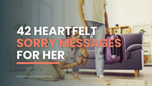 Sorry Messages for Her