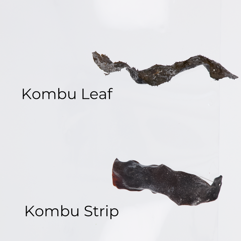Kombu leaf vs Kombu strip