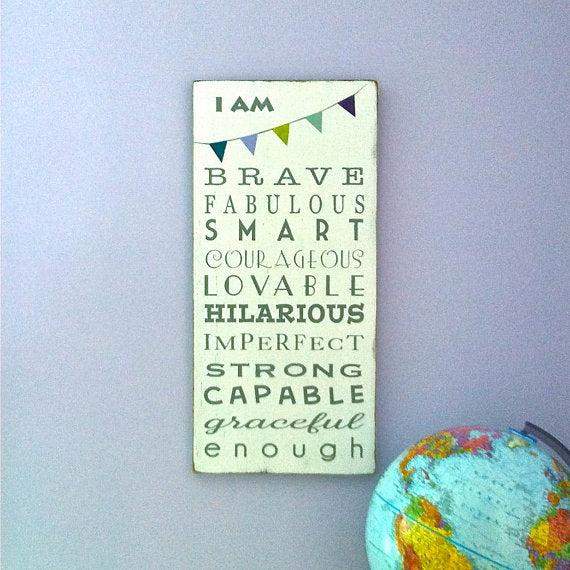 Inspirational Daughter Quotes - I Am Brave