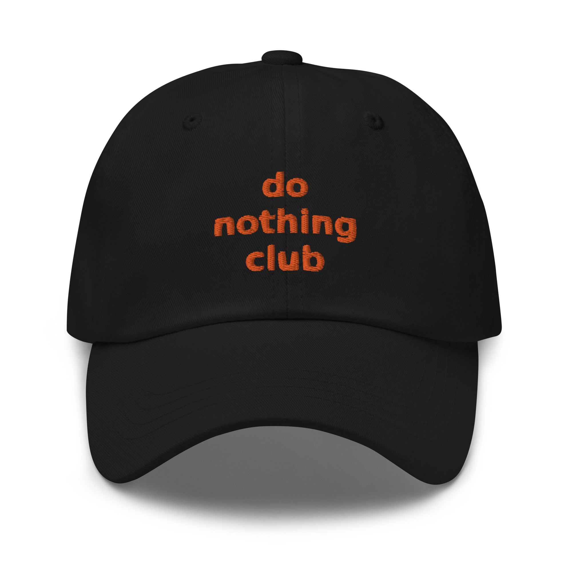 Do Nothing Club Dad hat – universal controversial