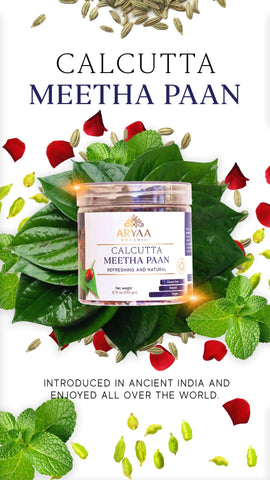 Aryaa Organic Calcutta Meetha Paan