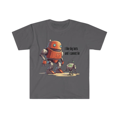 Tech Programmer Database Admin Web Developer Robot T-Shirt | I Like Big Bots | Men's and Women's Unisex Soft Style | Front Only