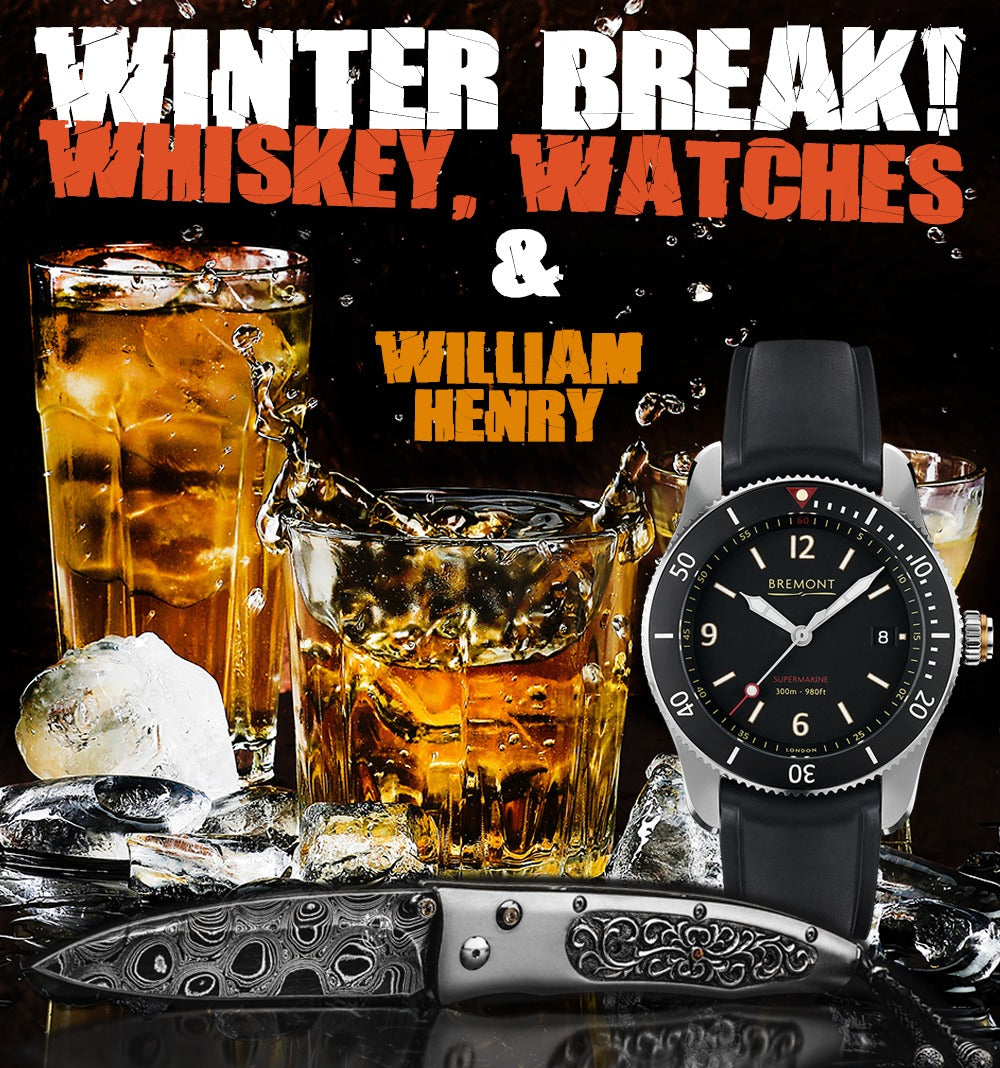 Whiskey, Watches, William Henry