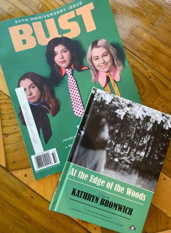 Bust Magazine cover with At the Edge of the Woods by Kathryn Bromwich