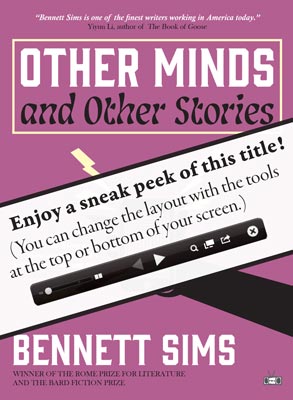 Other Minds and Other Stories, a book by Bennett Sims, Sneak Peek image