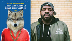 Hanif Abdurraqib author of They Can't Kill Us Until They Kill Us