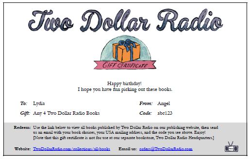 Two Dollar Radio Gift Card Certificate for books sample