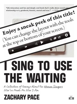 Sneak peek of I Sing to Use the Waiting by Zachary Pace