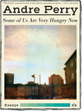 Some of Us Are Very Hungry Now Two Dollar Radio book cover