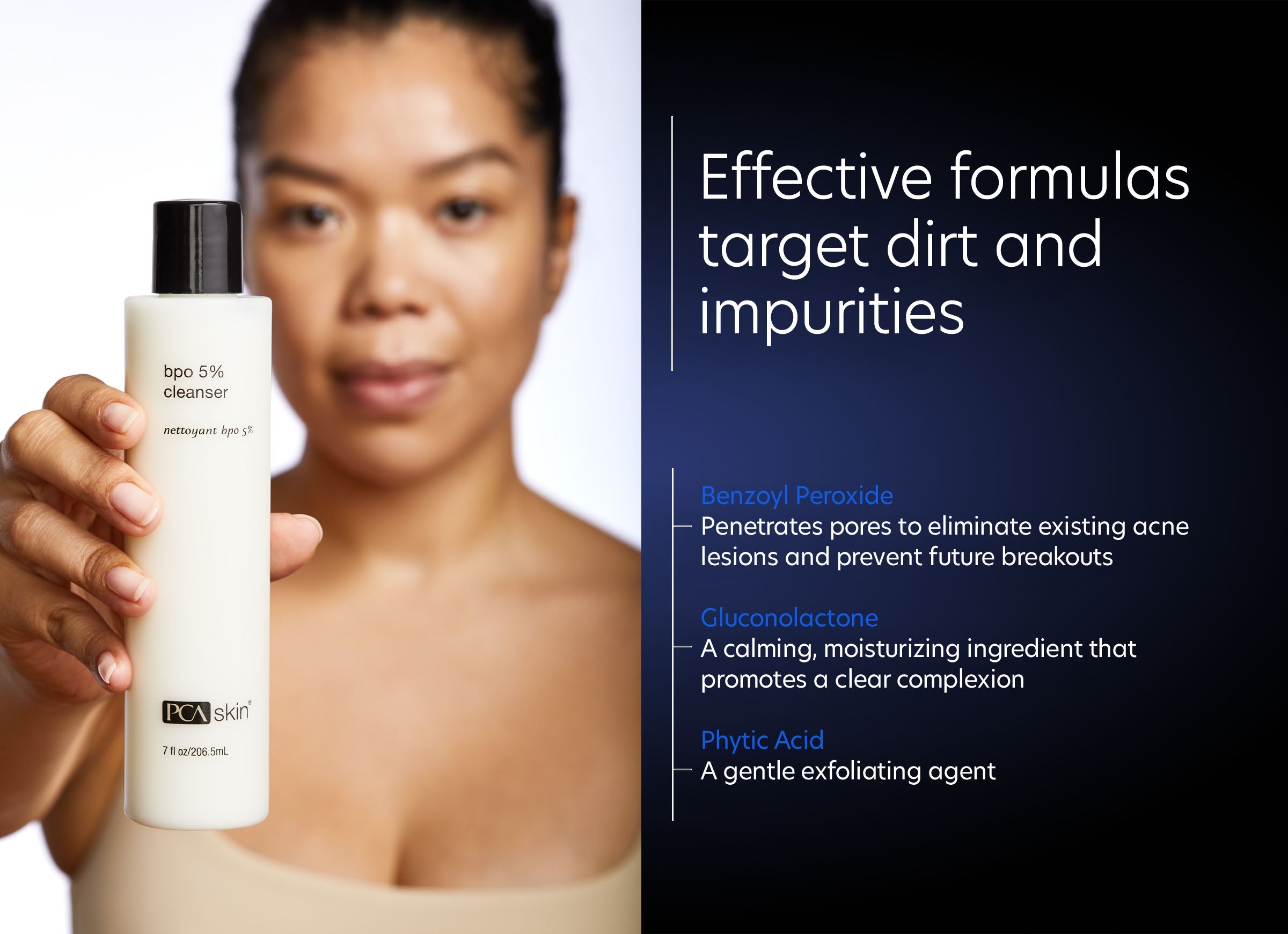 BPO 5% Cleanser - Effective formulas target dirt and impurities