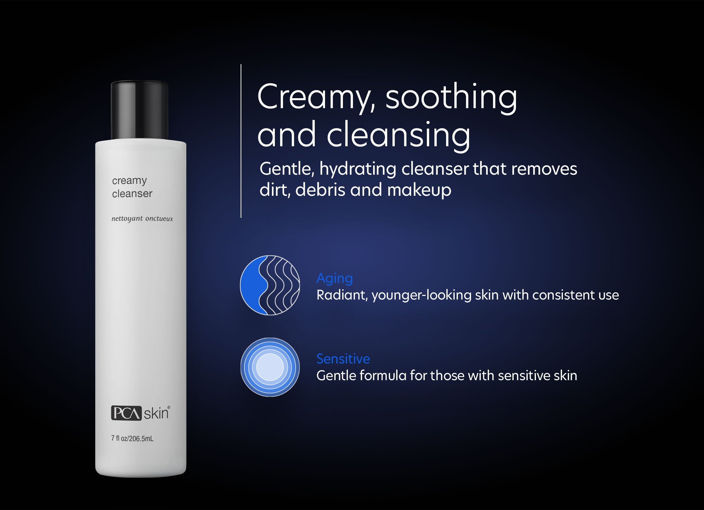 Creamy Cleanser - Creamy, Soothing and cleansing. Gentle, hydrating cleanser that removes dirt, debris and makeup.