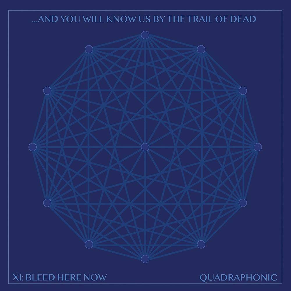 And You Will Know Us by the Trail of Dead And You Will Know Us by the Trail of Dead