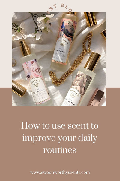 How to use scent to improve your daily routines