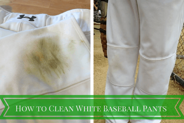 How To Get Dirt Stains Out Of White Baseball Pants?