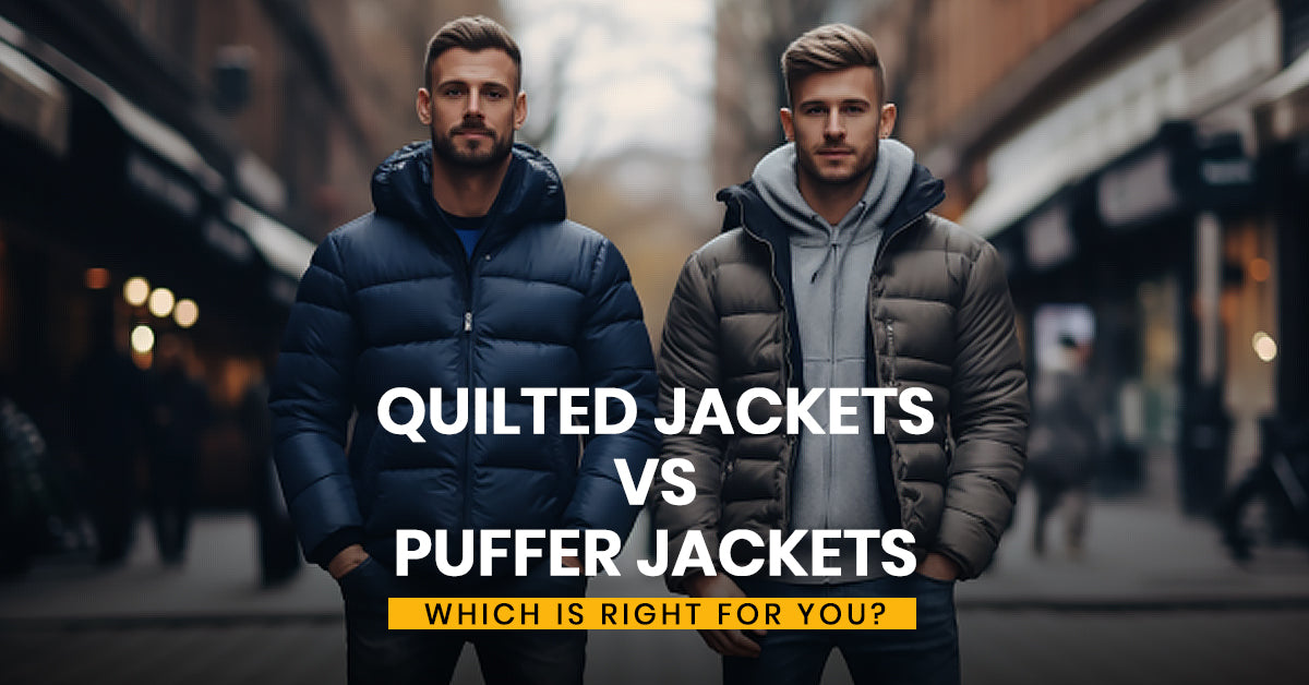 What Is The Difference Between Quilted And Puffer Jacket