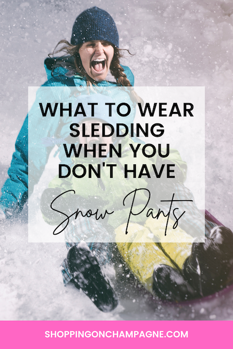What To Wear If You Don't Have Snow Pants?