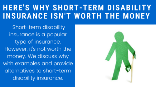 Why Don't You Need Short Term Disability Insurance