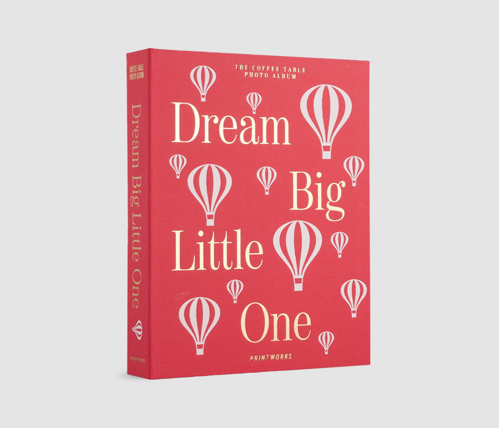 Shop Printworks Baby Album - Dream Big Little One (pink)