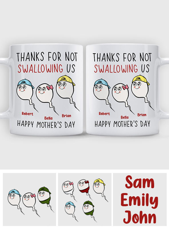 Thanks For Not Swallowing Us - Personalized Mother's Day Mother Mug