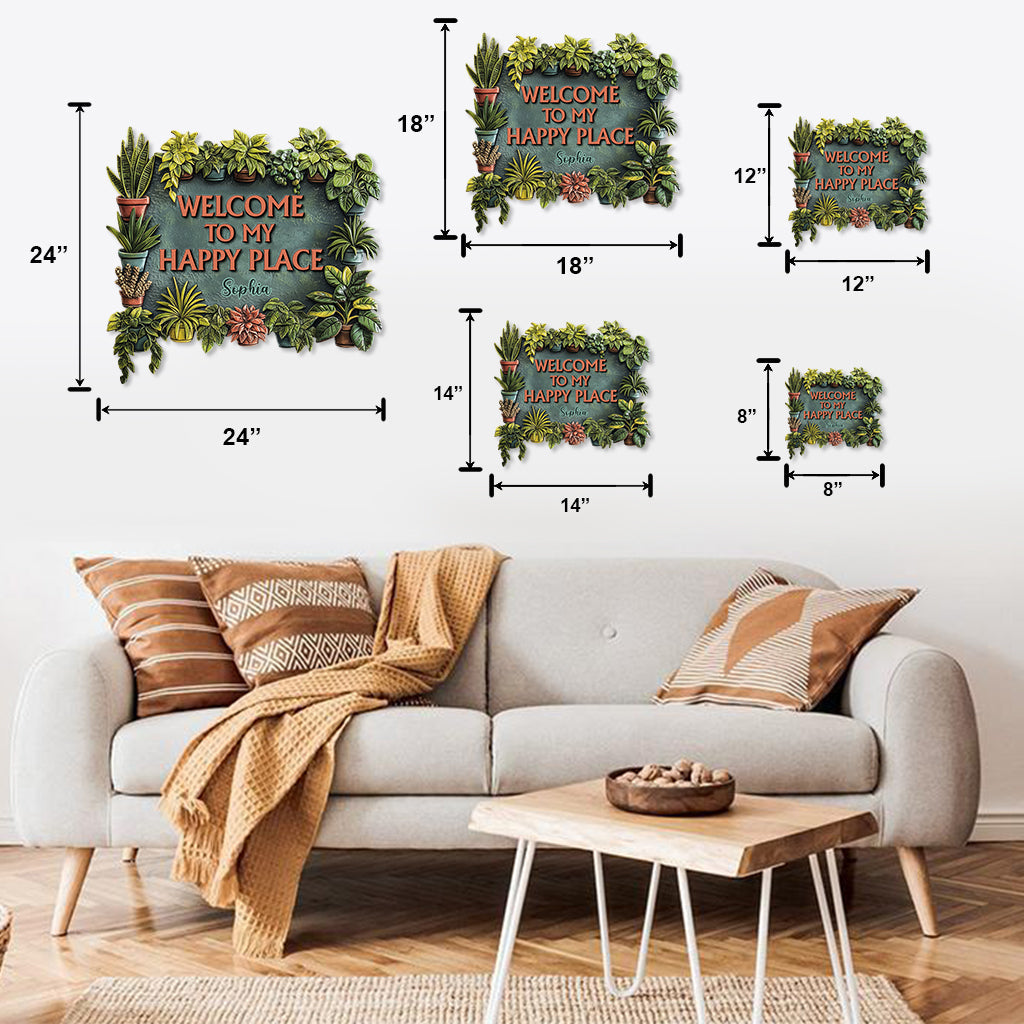 Welcome To My Happy Place - Personalized Gardening Cut Metal Sign