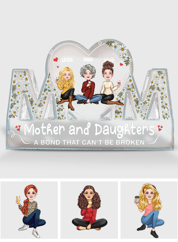 A Bond That Can't Be Broken - Personalized Mother's Day Mother Custom Shaped Acrylic Plaque