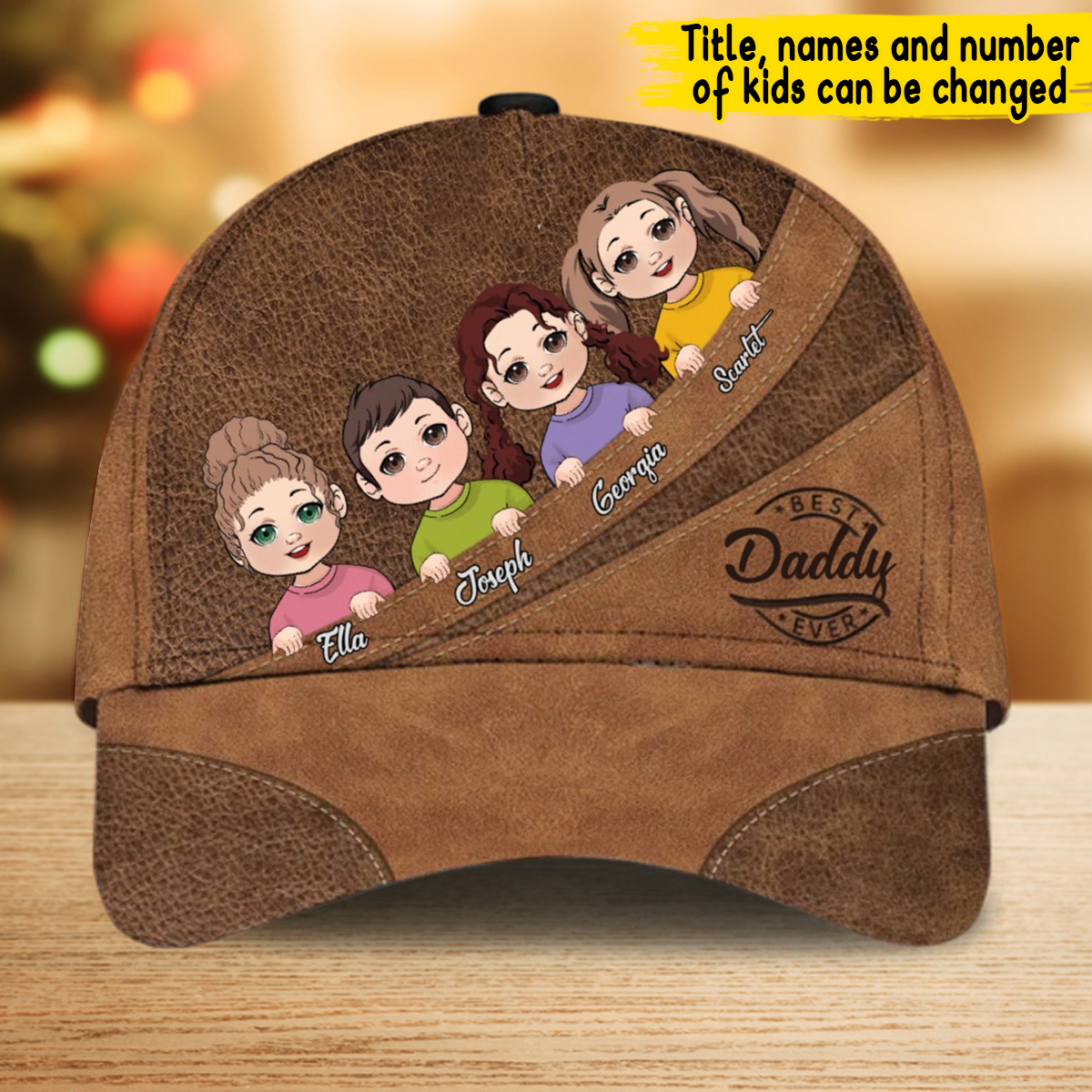 Best Dad Ever - Gift for dad, grandma, grandpa, mom, uncle, aunt - Personalized Leather Pattern Printed Classic Cap